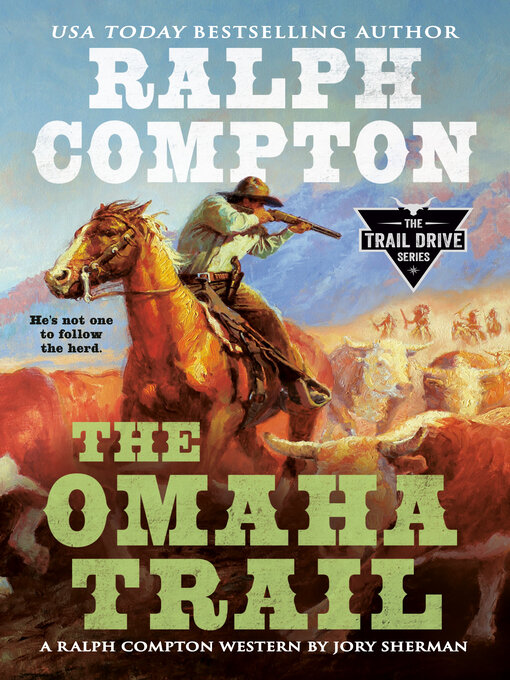 Title details for The Omaha Trail by Jory Sherman - Available